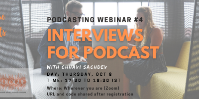 October 8, 2020, Webinar # 4 Interviewing for Podcasts